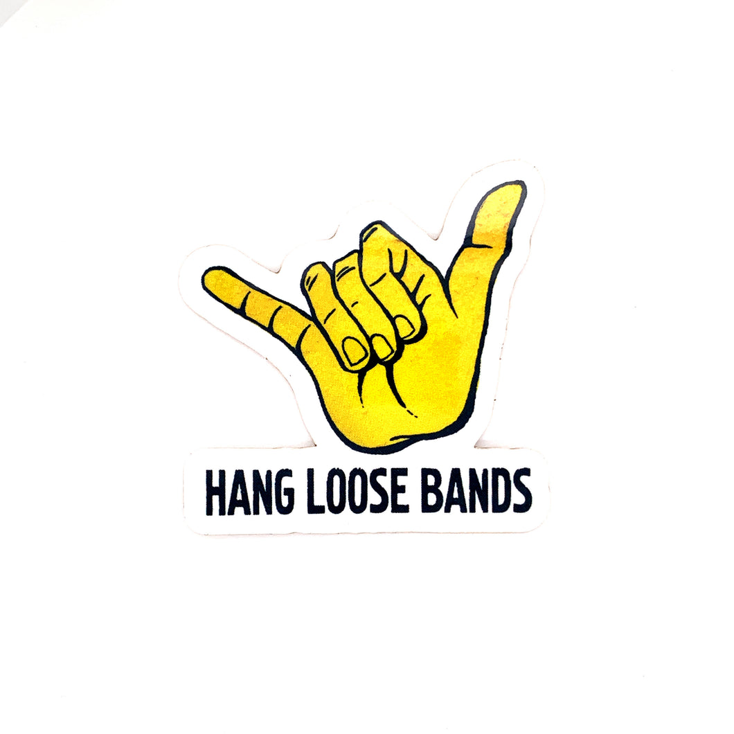 Hang Loose Sticker